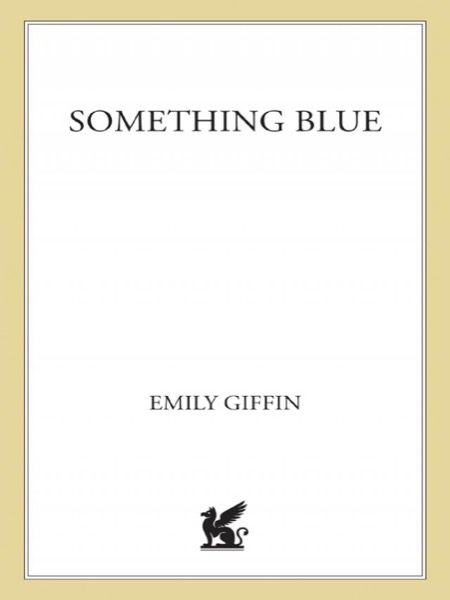 Something Blue by Emily Giffin