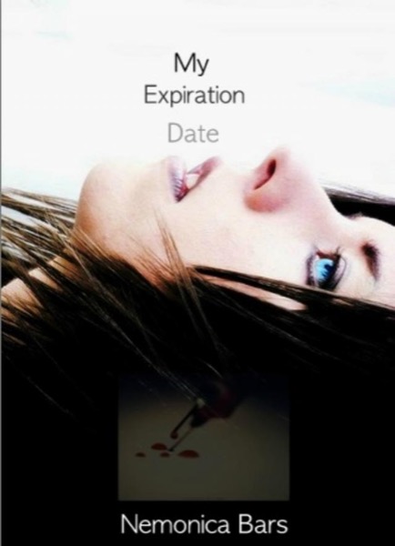 My Expiration Date by Nemonica Bars