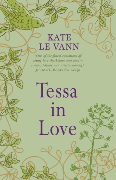 Tessa in Love by Kate Le Vann