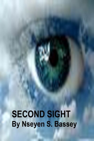 Second Sight by Nseyen Stanley Bassey