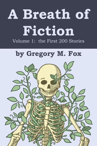 A Breath of Fiction by Gregory M. Fox