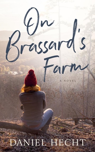 On Brassard''s Farm