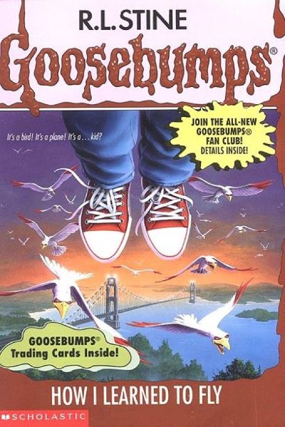 [Goosebumps 52] - How I Learned to Fly by R. L. Stine