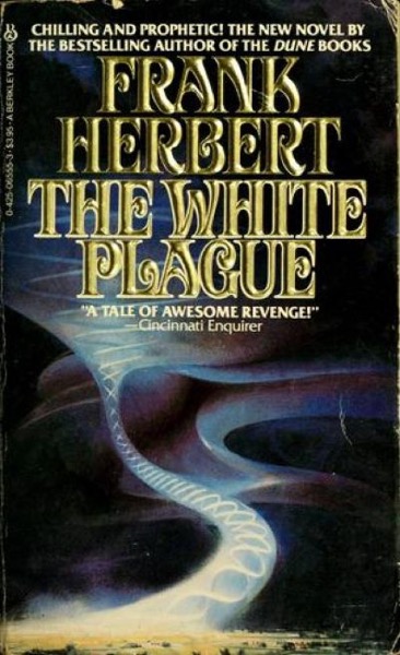 The White Plague by Frank Herbert