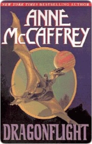 Dragonflight by Anne McCaffrey