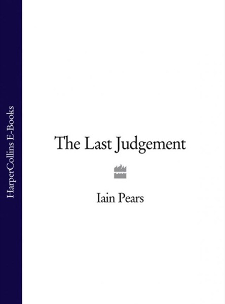 The Last Judgement by Iain Pears