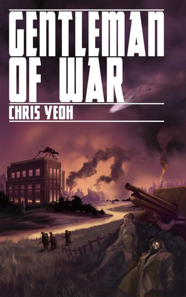 Gentleman of War by Chris Yeoh
