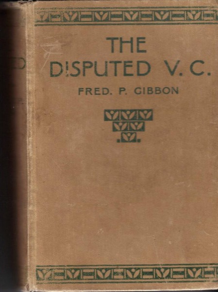 The Disputed V.C.: A Tale of the Indian Mutiny by Laura Elizabeth Howe Richards