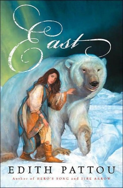 East by Edith Pattou