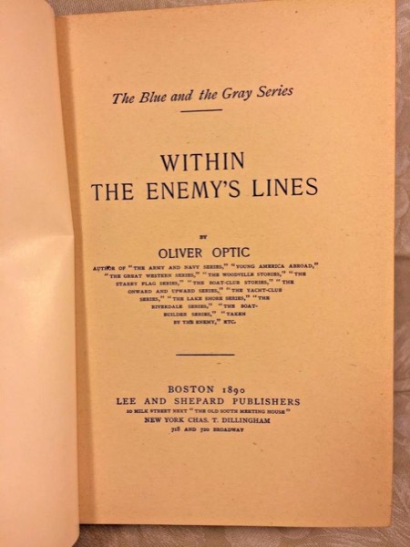 Within The Enemy's Lines by Oliver Optic