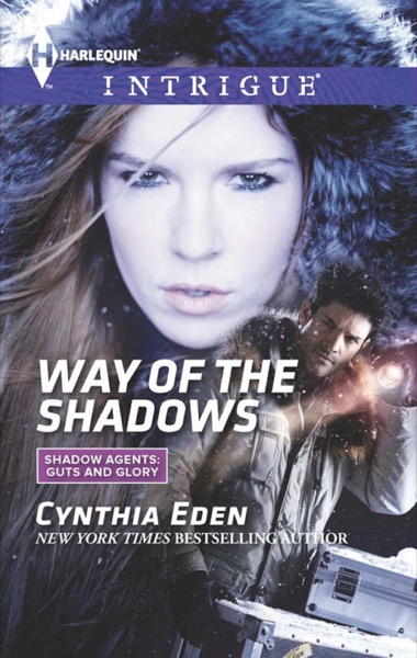 WAY OF THE SHADOWS by Cynthia Eden