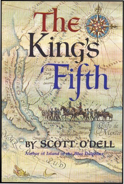 The King's Fifth by Scott O'Dell