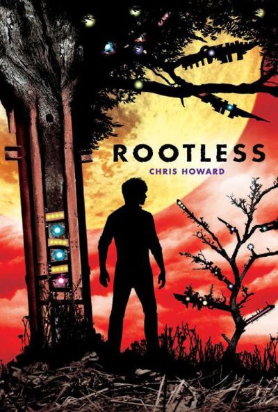 Rootless by Chris Howard