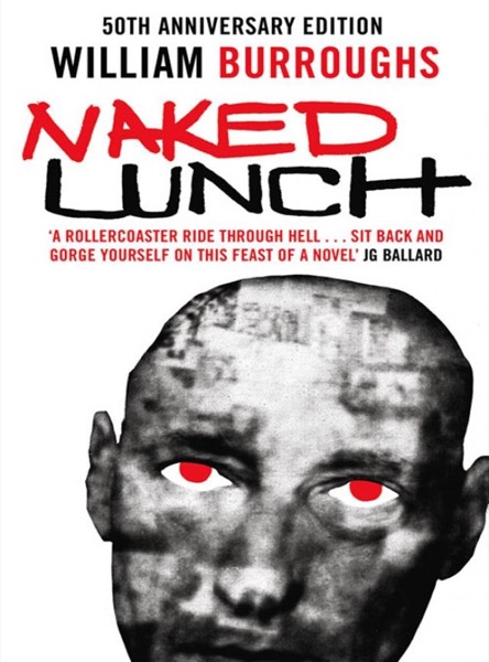 Naked Lunch by William S. Burroughs