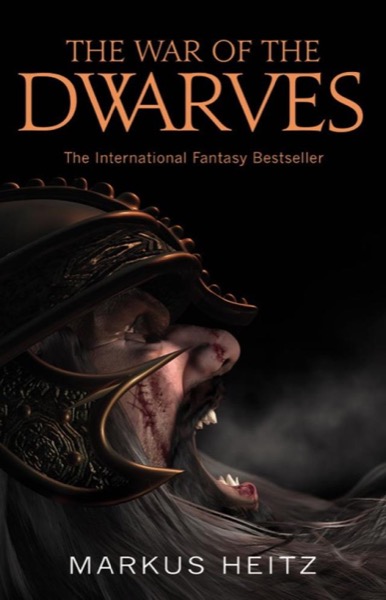 The War of the Dwarves by Markus Heitz