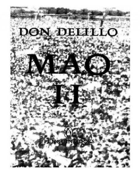 Mao II by Don DeLillo