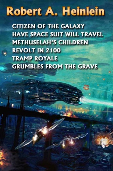 Grumbles From the Grave by Robert A. Heinlein