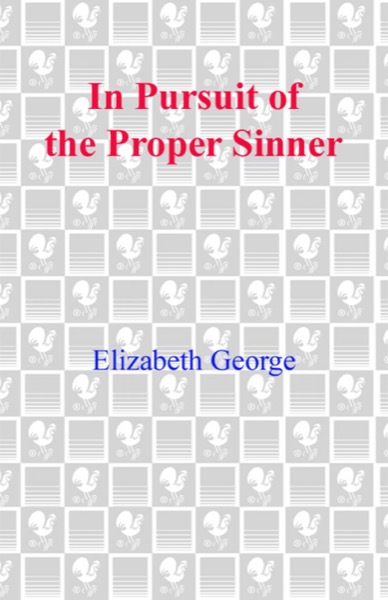 In Pursuit of the Proper Sinner by Elizabeth George