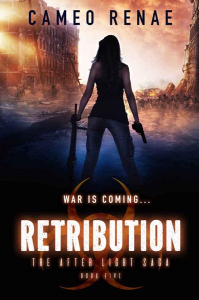 Retribution (The After Light Saga Book 5) by Cameo Renae