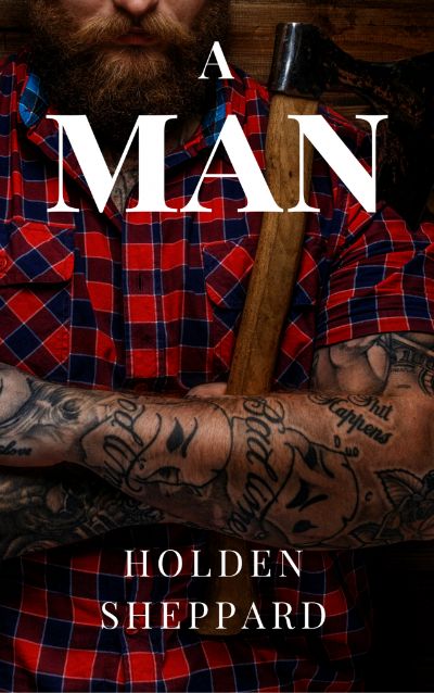 A Man by Holden Sheppard