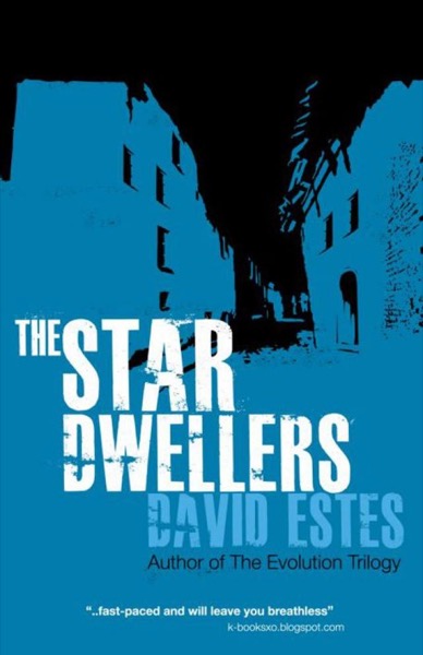 The Star Dwellers by David Estes