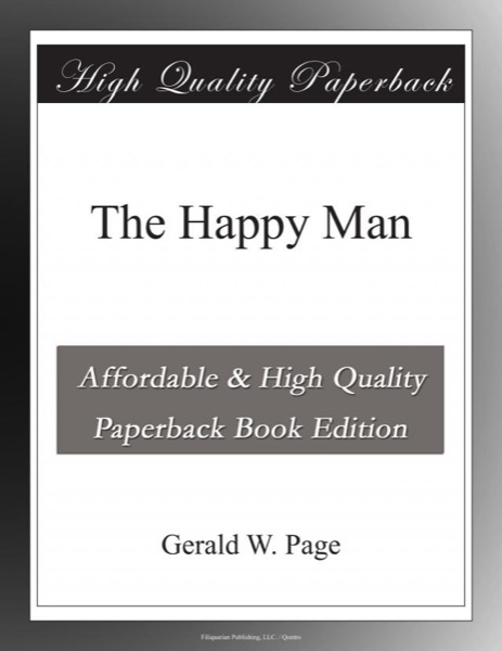 The Happy Man by Gerald W. Page