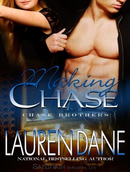 Making Chase by Lauren Dane