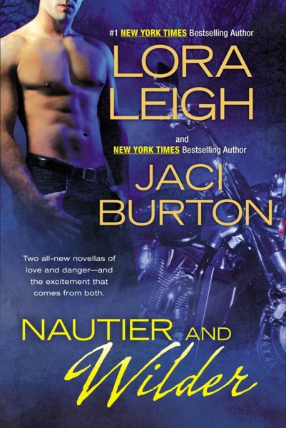 Nautier and Wilder by Lora Leigh