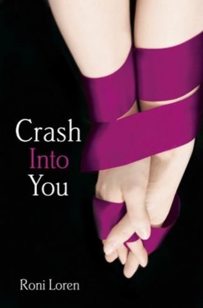 Crash into You by Roni Loren