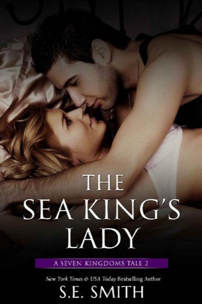 The Sea King's Lady by S. E. Smith