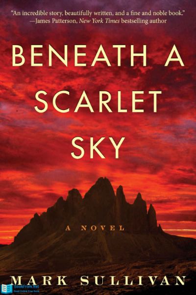 Beneath a Scarlet Sky by Mark Sullivan