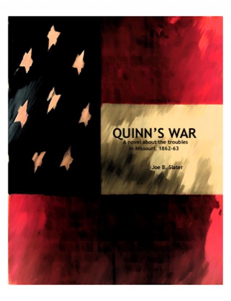 Quinn's War by Joe B. Slater