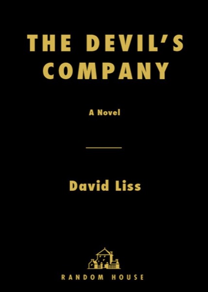 The Devil's Company by David Liss