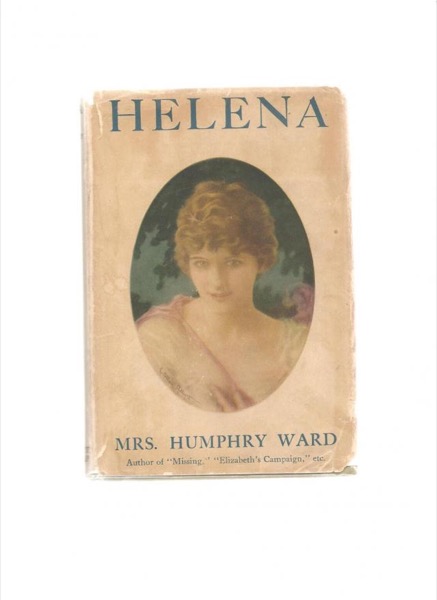 Helena by Mrs. Humphry Ward