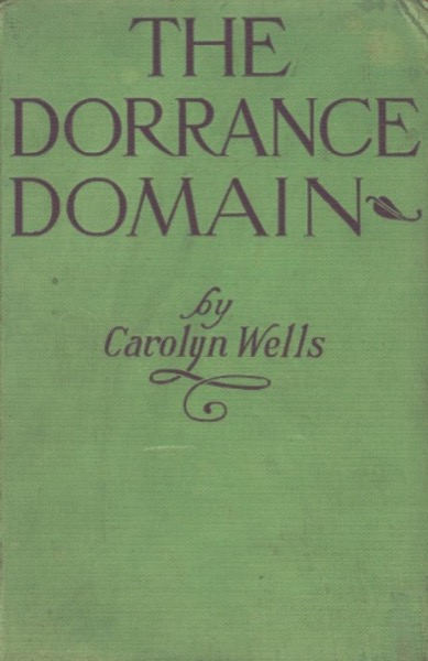 The Dorrance Domain by Carolyn Wells