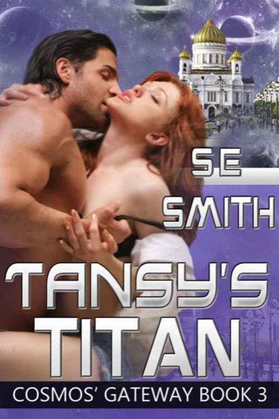 Tansy's Titan by S. E. Smith