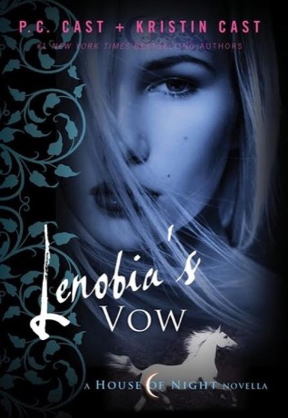 Lenobia's Vow by P. C. Cast