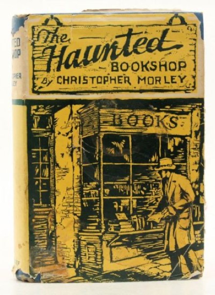 The Haunted Bookshop by Christopher Morley