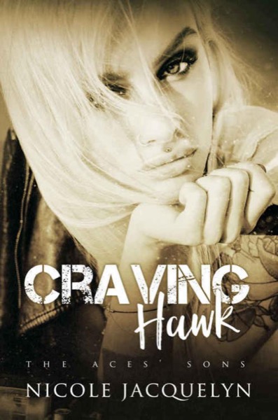 Craving Hawk by Nicole Jacquelyn