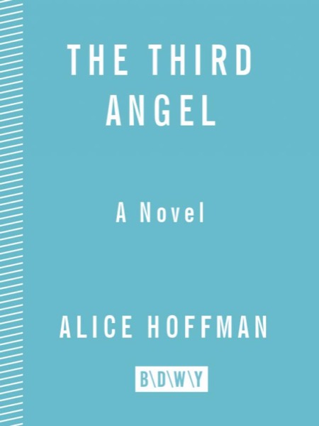 The Third Angel by Alice Hoffman