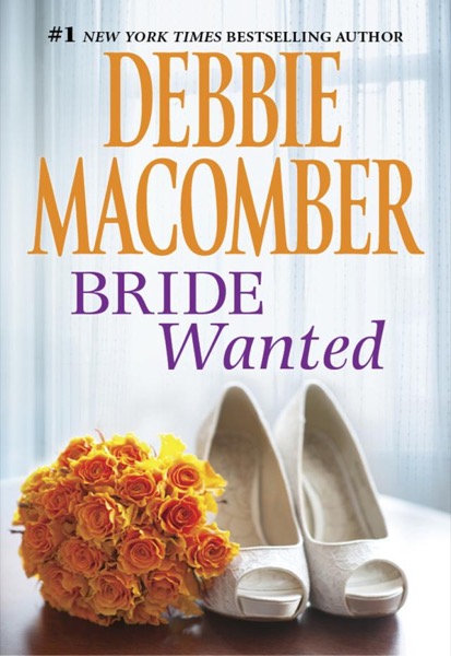 Bride Wanted by Debbie Macomber