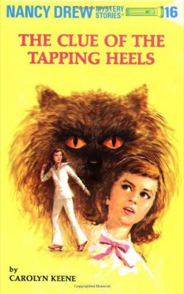 The Clue of the Tapping Heels by Carolyn Keene