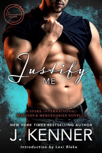 Justify Me by J. Kenner