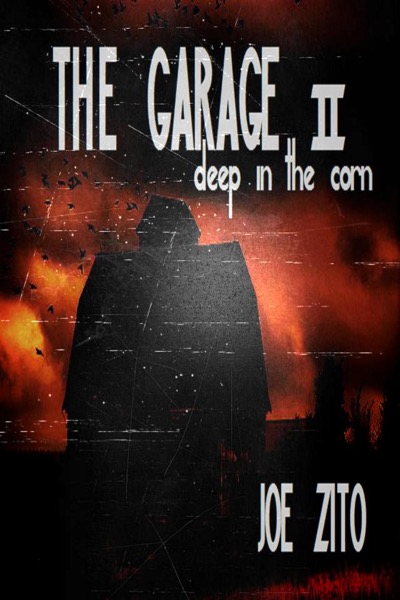 The Garage 2 - Deep In The Corn by Joe Zito