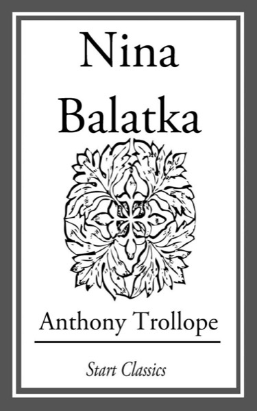 Nina Balatka by Anthony Trollope