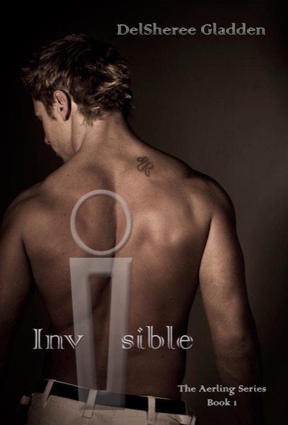 Invisible by DelSheree Gladden