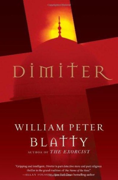 Dimiter by William Peter Blatty