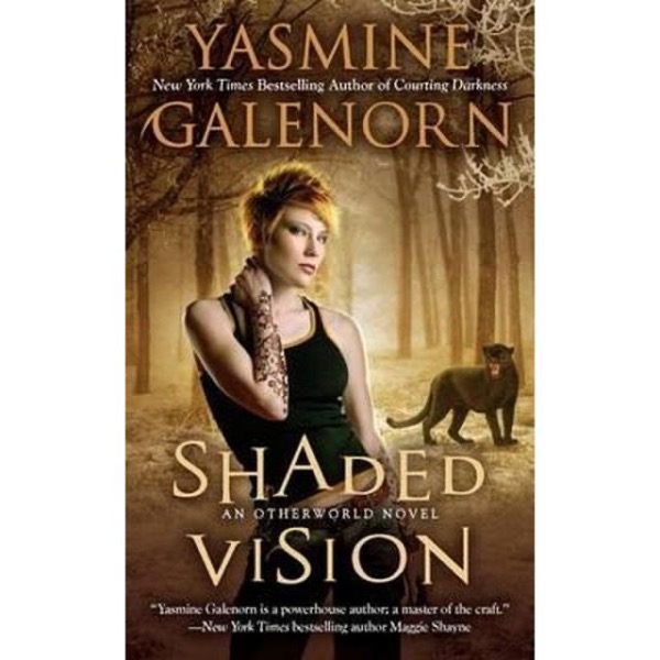 Shaded Vision by Yasmine Galenorn