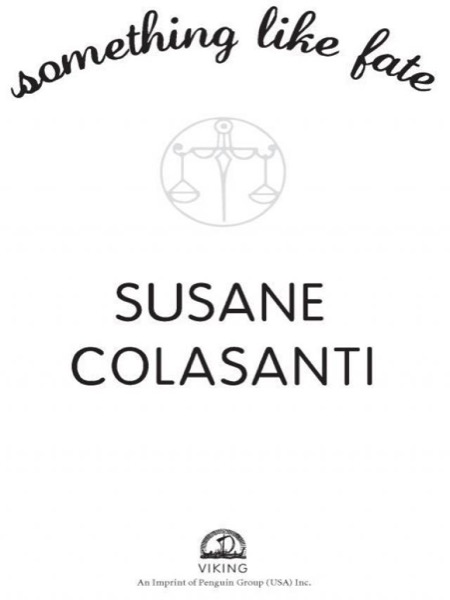 Something Like Fate by Susane Colasanti