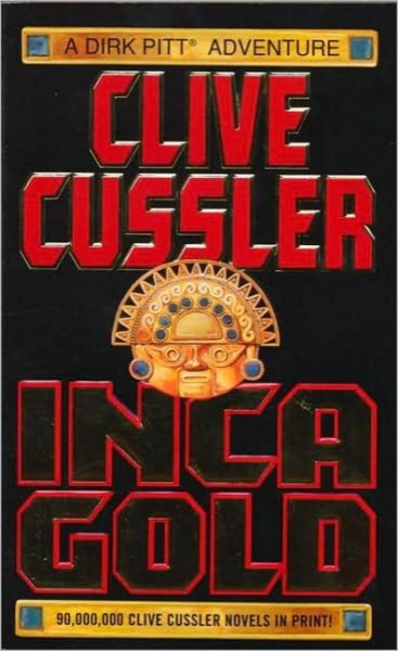 Inca Gold by Clive Cussler